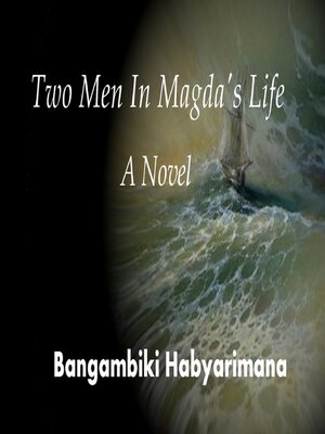 cover image of Two Men In Magda's Life